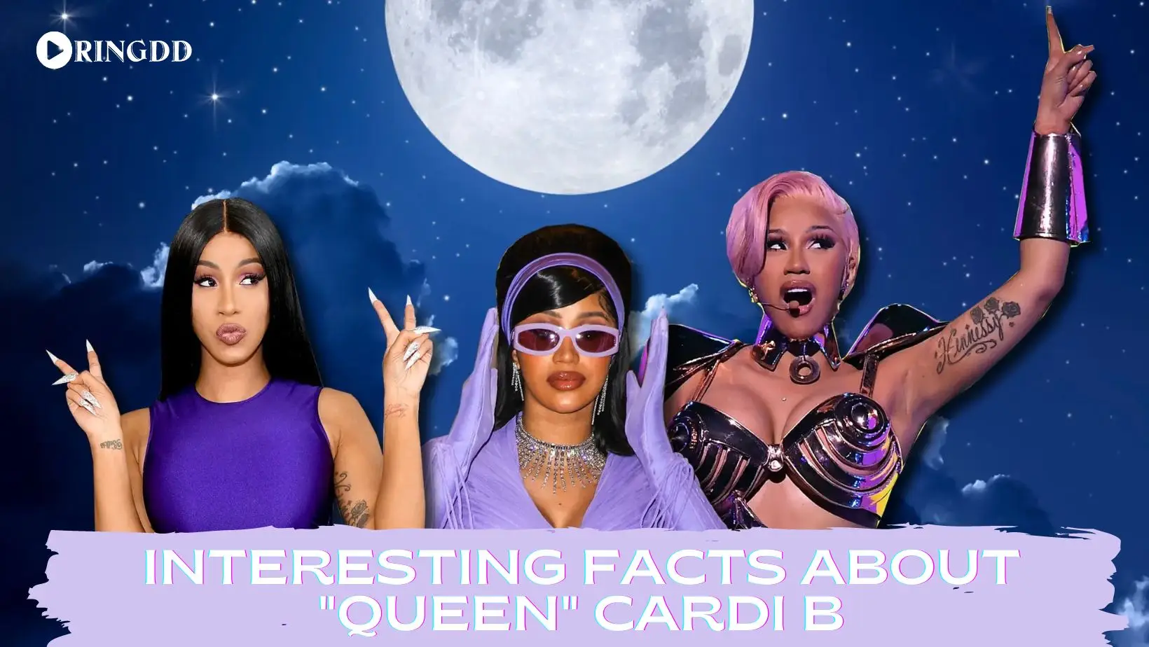 Interesting Facts About “Queen” Cardi B
