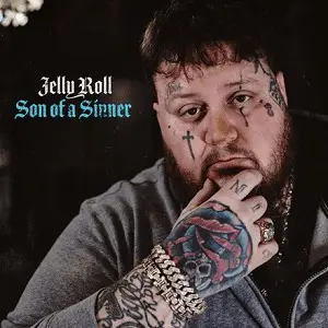 Son Of A Sinner – Jelly Roll