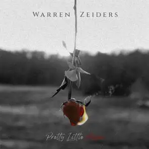 Warren Zeiders – Pretty Little Poison