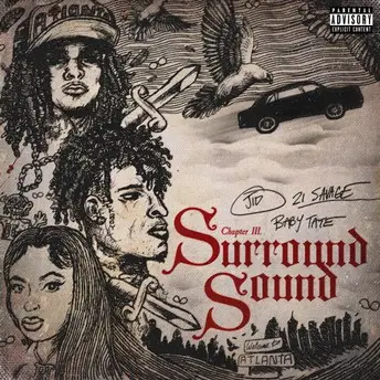  J.I.D – Surround Sound (Feat. 21 Savage & Baby Tate)